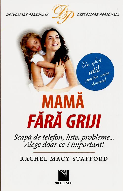 mama-fara-griji-978-973-748-961-6-niculescu